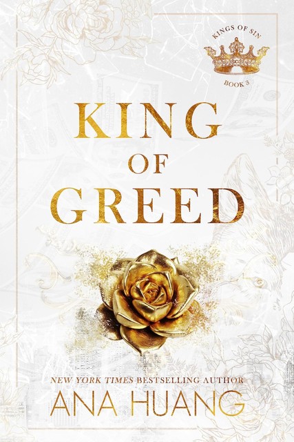 03. King of Greed, Ana Huang