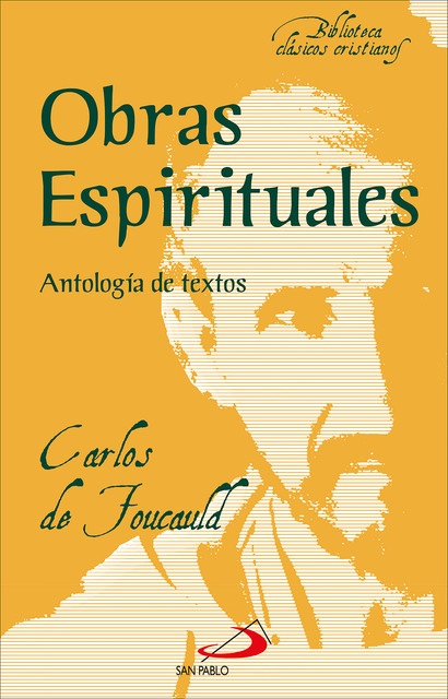 Obras espirituales, Carlos de Foucauld