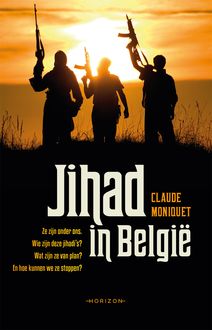 Jihad in België, Claude Moniquet