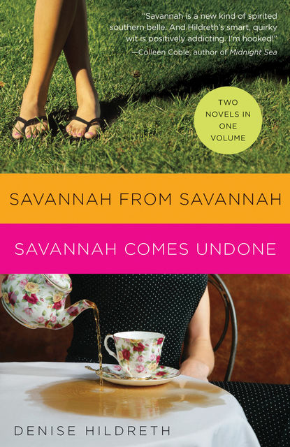 Hildreth 2in2 (Savannah From Savannah & Savannah Comes Undone), Denise Hildreth Jones
