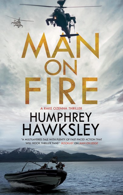 Man on Fire, Humphrey Hawksley