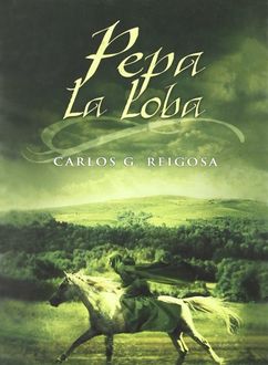 Pepa La Loba, Carlos Reigosa