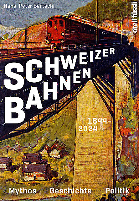 Schweizer Bahnen, Hans-Peter Bärtschi
