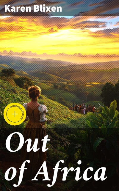 Out of Africa, Karen Blixen