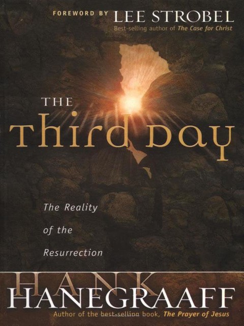 The Third Day, Hank Hanegraaff