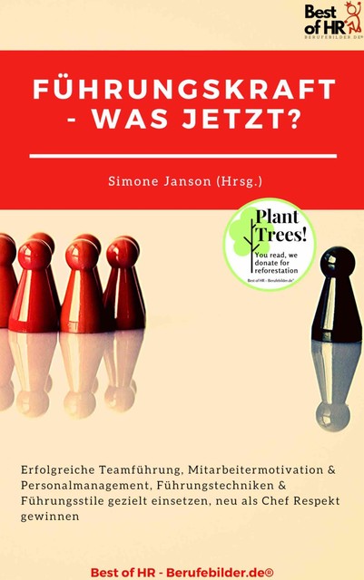 Führungskraft – was jetzt, Simone Janson