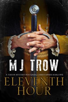 Eleventh Hour, M.J.Trow