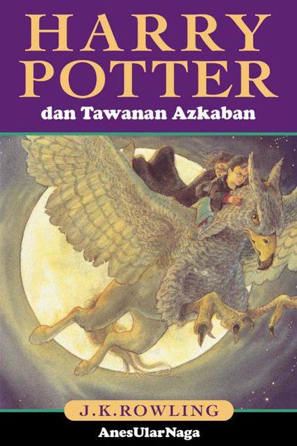 Harry Potter dan Tawanan Azkaban, J. K. Rowling