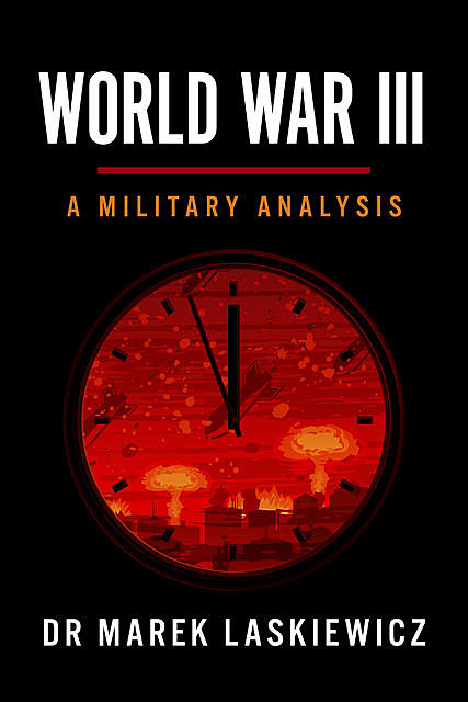 World War III, Marek Laskiewicz