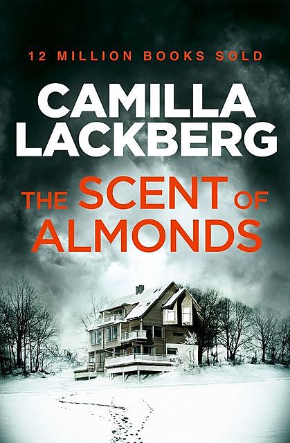 The Scent of Almonds, Läckberg Camilla