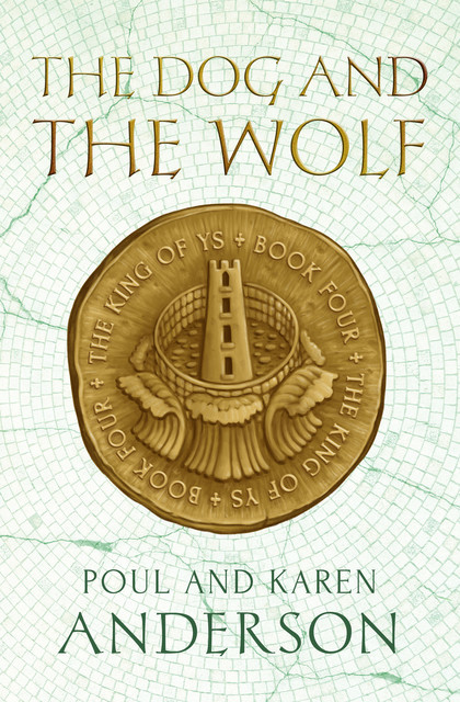 The Dog and the Wolf, Poul Anderson, Karen Anderson
