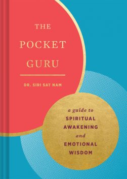 The Pocket Guru, Siri Sat Nam Singh
