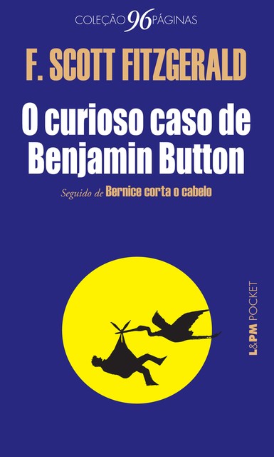 O curioso caso de Benjamin Button, F. Scott Fitzgerald