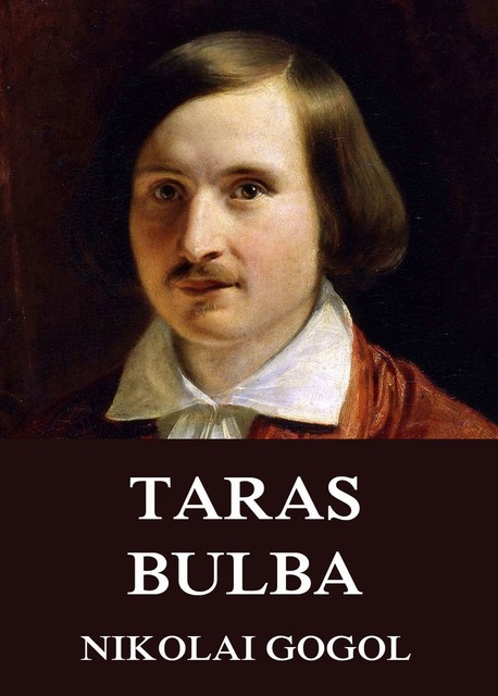 Taras Bulba, Nikolaus Gogol
