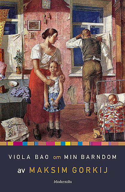 Om Min barndom av Maksim Gorkij, Viola Bao