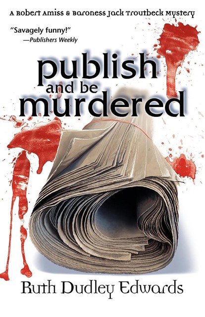 Publish and Be Murdered, Ruth Edwards