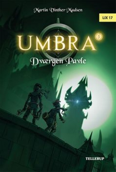 Umbra #3: Dværgen Pavle, Martin Vinther Madsen