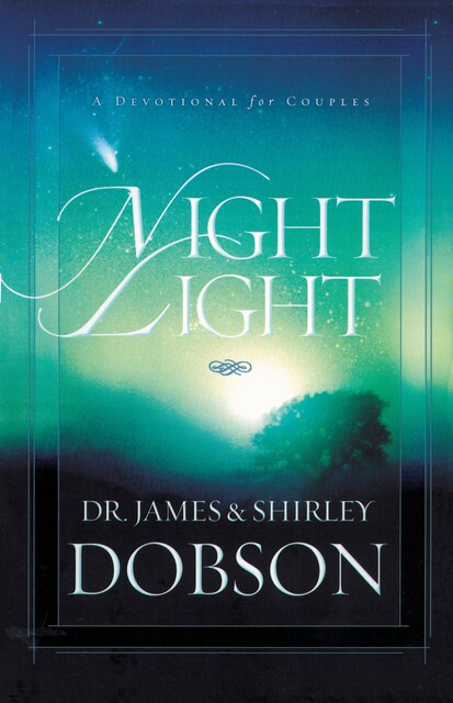 Night Light, James Dobson
