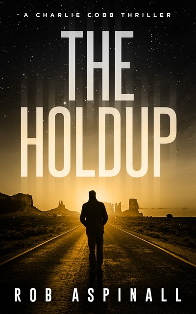 The Holdup, Rob Aspinall