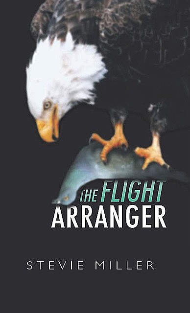 The Flight Arranger, Stevie Miller