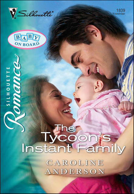 The Tycoon's Instant Family, Caroline Anderson