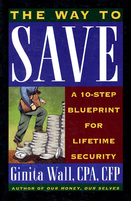 The Way to Save, Ginita Wall