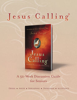 Jesus Calling Book Club Discussion Guide for Seniors, Thomas Nelson