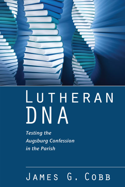 Lutheran DNA, James Cobb