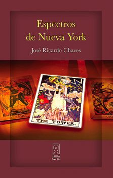 Espectros de Nueva York, José Ricardo Chaves