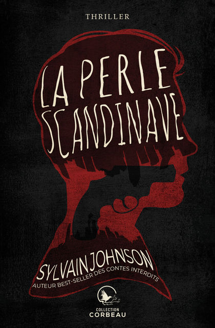 La perle scandinave, Sylvain Johnson