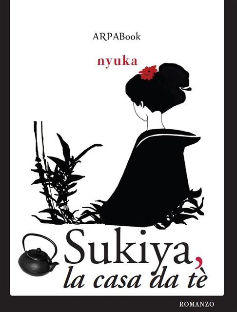 Sukiya, la casa da tè, Nyuka