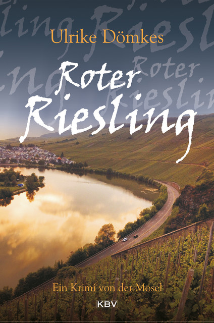 Roter Riesling, Ulrike Dömkes