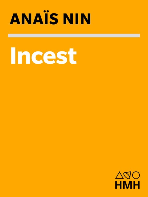 Incest, Anais Nin