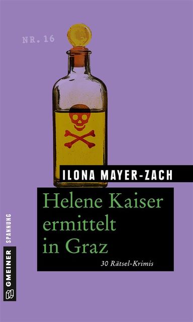 Helene Kaiser ermittelt in Graz, Ilona Mayer, Zach