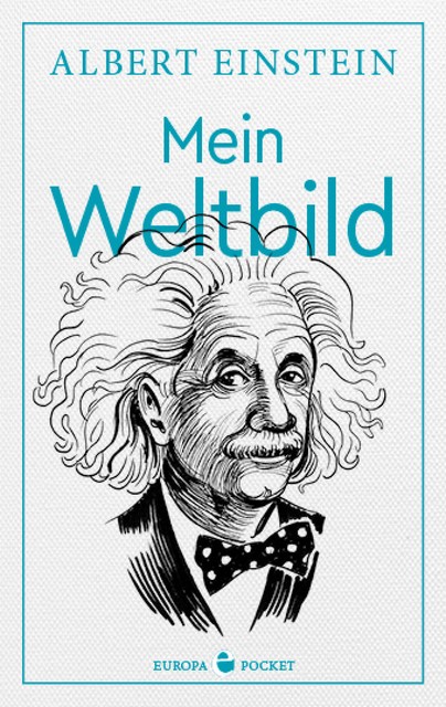 Mein Weltbild, Albert Einstein