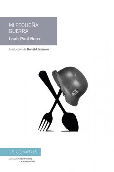 Mi pequeña guerra, Louis Paul Boon