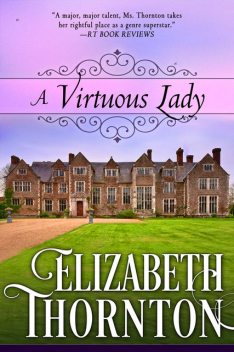 A Virtuous Lady, Elizabeth Thornton