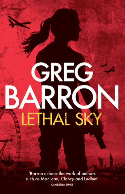 Lethal Sky, Greg Barron