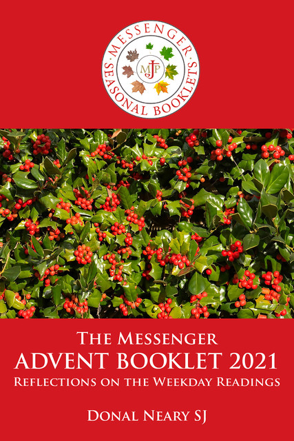The Messenger Advent Booklet, Donal Neary