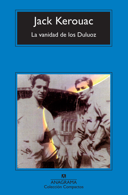 La vanidad de los Duluoz, Jack Kerouac