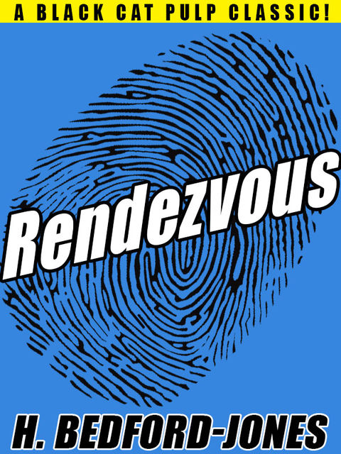 Rendezvous, H. Bedford-Jones