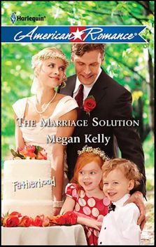 The Marriage Solution, Megan Kelly