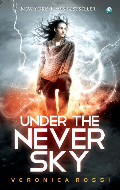 Under The Never Sky, Veronica Rossi