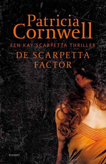 De Scarpetta factor, Patricia Cornwell