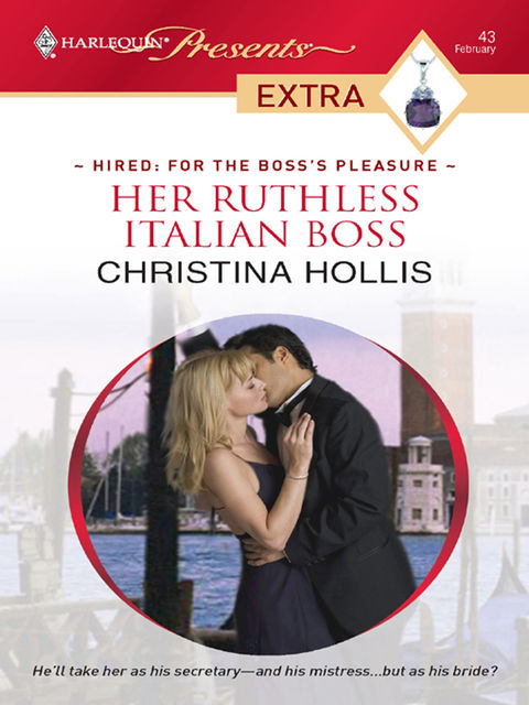 Her Ruthless Italian Boss, Christina Hollis