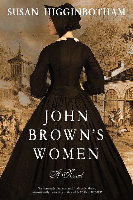 John Brown's Women, Susan Higginbotham