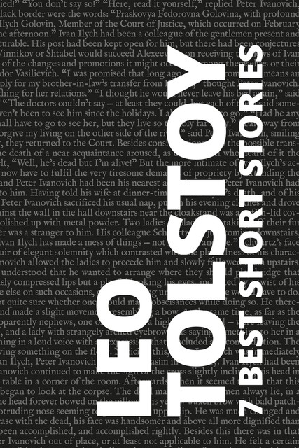 7 best short stories by Leo Tolstoy, Leo Tolstoy, August Nemo