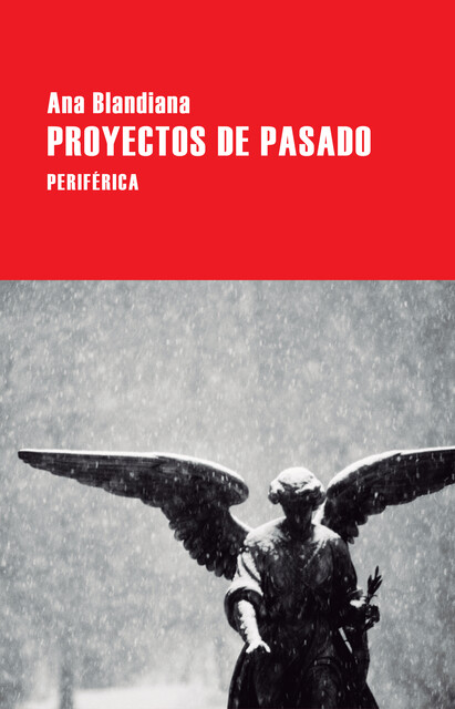 Proyectos de pasado, Ana Blandiana