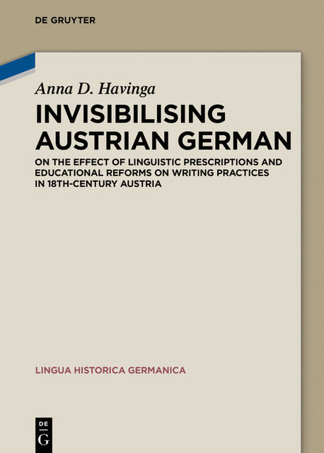 Invisibilising Austrian German, Anna Dorothea Havinga
