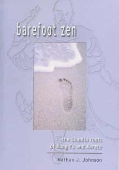 Barefoot Zen, Nathan Johnson